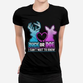 Buck Or Doe Can't Wait To Know Gender Reveal Women T-shirt - Monsterry CA