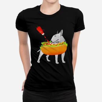 Bull Terrier Hot Dog Funny Hot Dogs Christian Foodie Women T-shirt - Monsterry