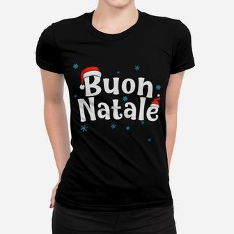 Buon Natale Italian Christmas Sweatshirt Women T-shirt | Crazezy DE