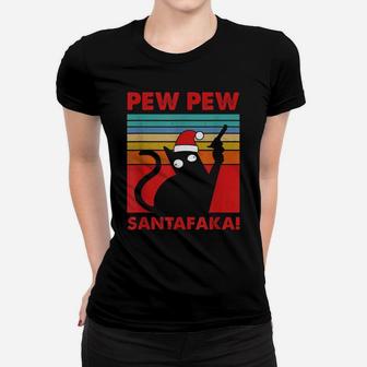Cat Vintage Pewpewpew Madafakas Cat Crazy Santafaka Xmas Women T-shirt | Crazezy DE
