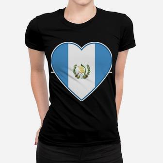 Chapin Guatemalan Heartbeat I Love Guatemala Flag Gift Women T-shirt | Crazezy