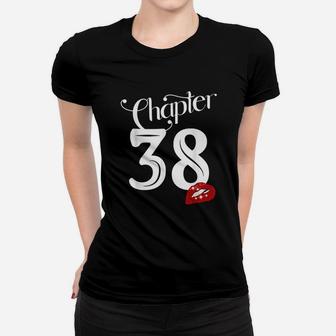 Chapter 38 38Th Birthday Lips Chapter 38 Years Old 1982 Women T-shirt | Crazezy DE