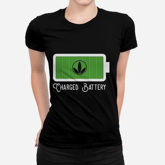 Charged Battery With My Healthy Products Women T-shirt | Crazezy UK
