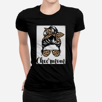 Cheer Mom Leopard Messy Bun Lovers Mother Soccer Lover Sweatshirt Women T-shirt | Crazezy CA