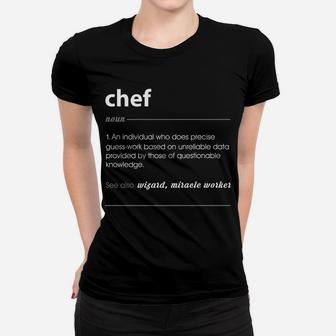 Chef Definition, Funny Cooking Gift For Men & Women Women T-shirt | Crazezy CA