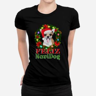 Chichuahua Christmas Feliz Navidog Dog Lover Matching Pajama Sweatshirt Women T-shirt | Crazezy
