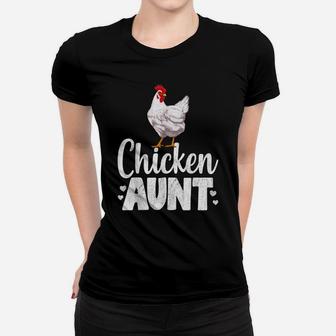 Chicken Aunt Funny Country Farm Animal Women T-shirt | Crazezy