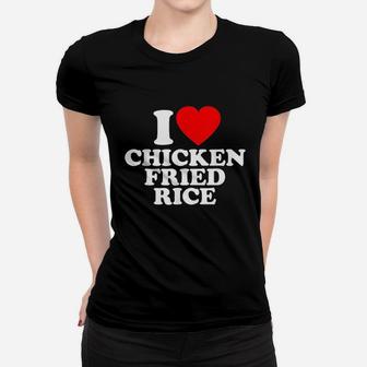 Chicken Fried Rice Love Heart Women T-shirt | Crazezy AU