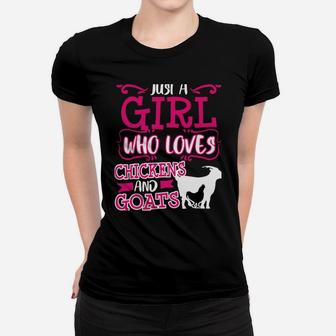 Chicken Goat Mom Just A Girl Funny Farmer Christmas Gift Women T-shirt | Crazezy UK