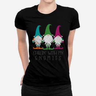 Chillin With My Gnomies Garden Gnome Christmas Lawn Care Women T-shirt | Crazezy AU