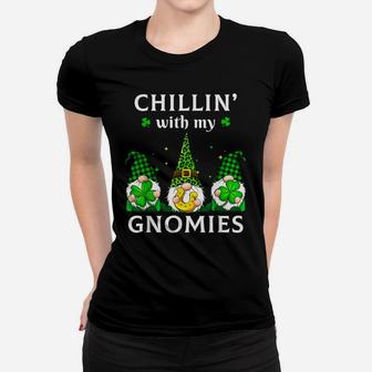 Chillin With My Gnomies St Patricks Day Gnome Shamrock Irish Women T-shirt | Crazezy AU