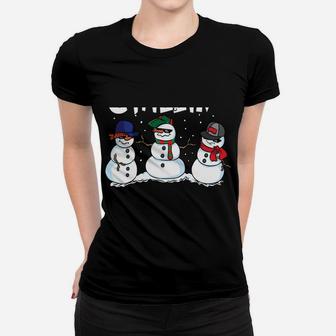 Chillin' With My Snowmies Funny Christmas Snowman Women T-shirt | Crazezy