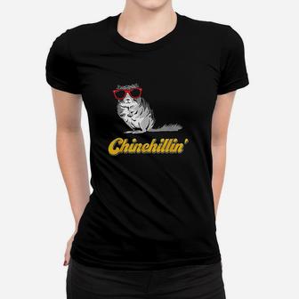 Chinchillin Funny Chinchilla Women T-shirt | Crazezy UK