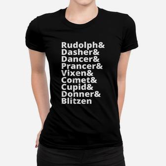 Christmas Reindeer List Rudolph Dasher Dancer Prancer Women T-shirt | Crazezy DE