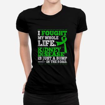 Chronic Kidney Disease Awareness Women T-shirt | Crazezy