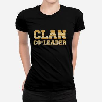 Clan Coleader Clash On Women T-shirt | Crazezy