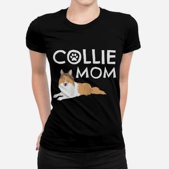 Collie Mom Cute Dog Puppy Pet Animal Lover Gift Women T-shirt | Crazezy AU
