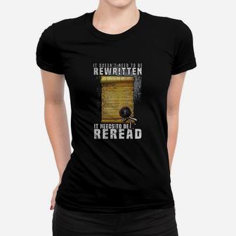 Constitution Needs To Be Reread Not Rewritten Women T-shirt | Crazezy DE