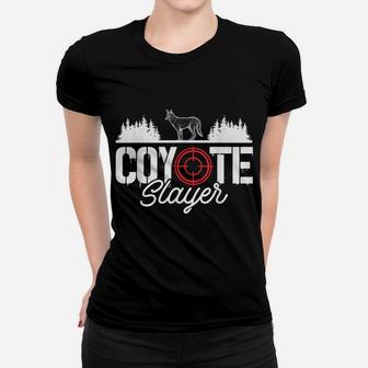 Coyote Slayer Funny Yote Hunter Humor Women T-shirt | Crazezy UK