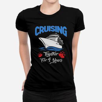 Cruising Together For 4 Years Anniversary Women T-shirt - Thegiftio UK