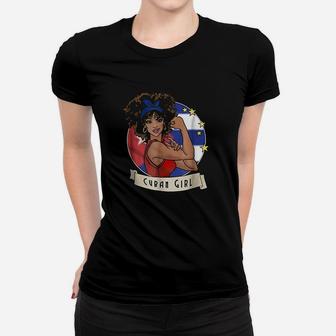 Cuban Girl Strong Women T-shirt | Crazezy CA