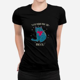 Cute Cat Sits Holding Red Heart You Had Me At Meow Kitten Women T-shirt | Crazezy UK