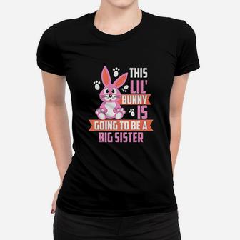 Cute Easter Sunday Big Sister Announcement Women T-shirt | Crazezy UK