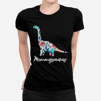 Cute Mommysaurus Dinosaur Mothers Day Gift Idea Women T-shirt | Crazezy