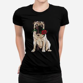 Cute Pug Holding Red Rose Valentines Day Pugs Women T-shirt - Monsterry