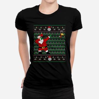 Dabbing Santa Duck Hunting Ugly Xmas Sweater Hunter Gift Sweatshirt Women T-shirt | Crazezy
