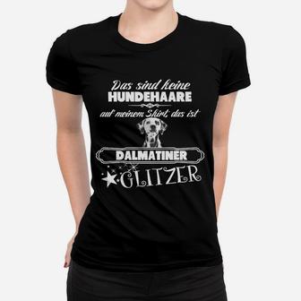 Dalmatiner Glitzer Frauen Tshirt, Lustiger Spruch über Hundehaare - Seseable