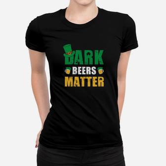 Dark Beers Matter Shamrock St Patricks Day Irish Women T-shirt - Monsterry