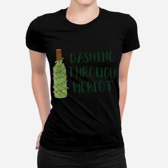 Dashing Through Merlot Funny Wine Drinking Sweatshirt Women T-shirt | Crazezy UK