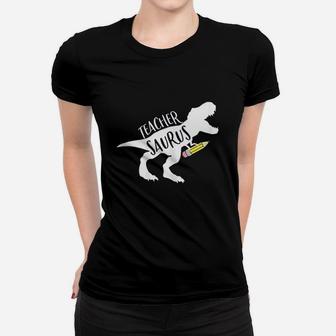 Dinosaur Teacher Teachersaurus Rex Funny Dino Gift Women T-shirt | Crazezy AU