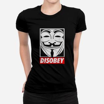 Disobey Big Face Anonymous Women T-shirt | Crazezy