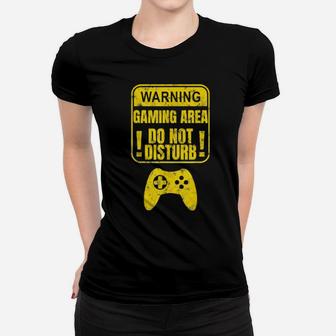 Distressed Gamer Warning Gaming Area Do Not Disturb Women T-shirt - Monsterry