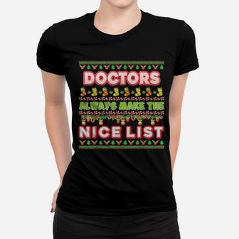 Doctors Always Make The Nice List Santa Ugly Xmas Women T-shirt - Monsterry DE