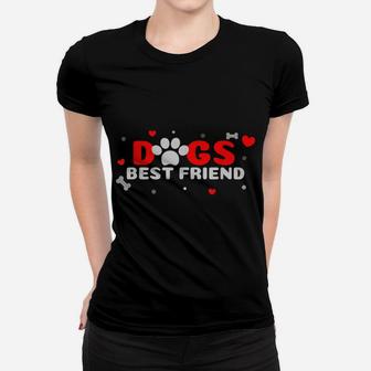 Dogs Best Friend Dog, Heart Paw Print, Dog Lovers Women T-shirt | Crazezy UK