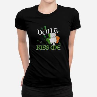 Dont Kiss Me Irish Women T-shirt - Monsterry AU