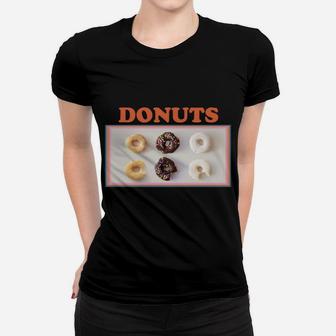 Donuts Funny Donut Lovers And Record Collector Doughnut Gift Sweatshirt Women T-shirt | Crazezy AU
