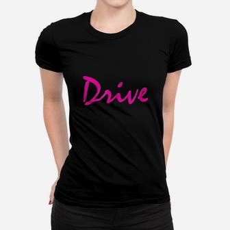 Drive In Pink Women T-shirt | Crazezy DE
