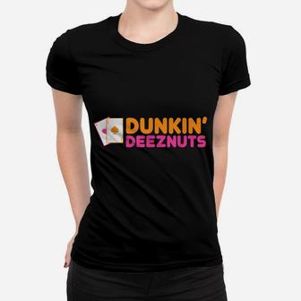 Dunkin Deez-Nuts Pocket Aces Women T-shirt | Crazezy