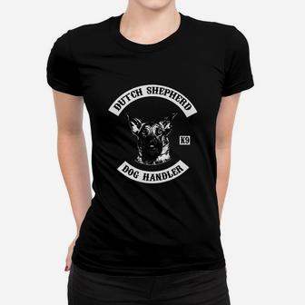 Dutch Shepherd Dog Handler K9 Women T-shirt | Crazezy CA