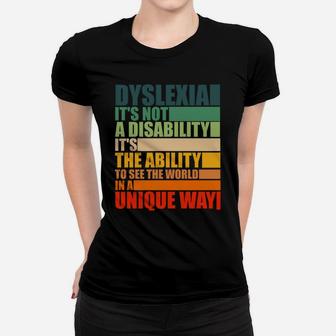 Dyslexia It's Not A Disability Dyslexia Awareness Skeleton Sweatshirt Women T-shirt | Crazezy