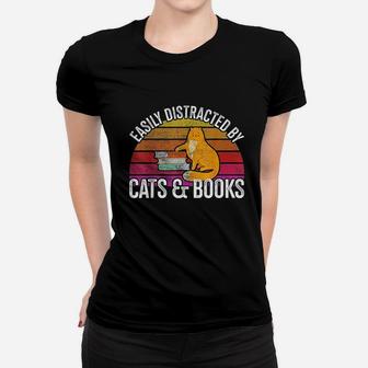 Easily Distracted By Cats & Books Women T-shirt | Crazezy UK