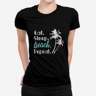 Eat Sleep Beach Repeat Summer Vacation Family Matching Women T-shirt | Crazezy UK