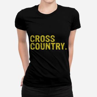 Eat Sleep Cross Country Repeat Running Gift Women T-shirt | Crazezy UK