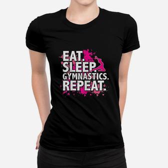 Eat Sleep Gymnastics Repeat Women T-shirt | Crazezy