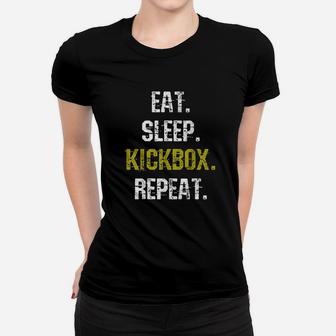 Eat Sleep Kickbox Repeat Funny Training Gift Women T-shirt | Crazezy