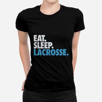 Eat Sleep Lacrosse Youth Women T-shirt | Crazezy